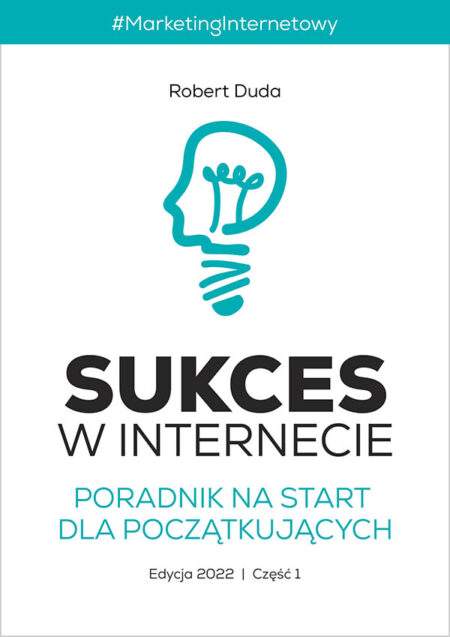 książka o marketingu internetowym - sukces w internecie 2022