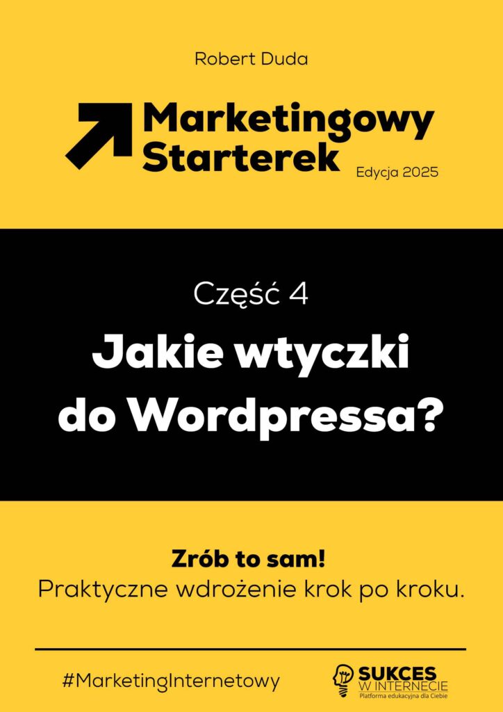 Marketingowy Starterek - Edycja 2025 - czesc 4 - SEO WordPress - pakiet wtyczek